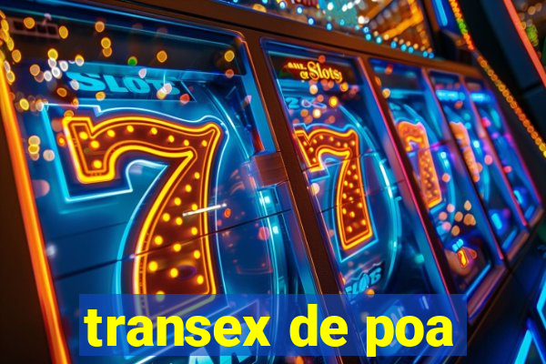 transex de poa